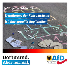 +++ Drogenproblematik: Erweiterung der Konsumräume ist eine gewollte Kapitulation +++