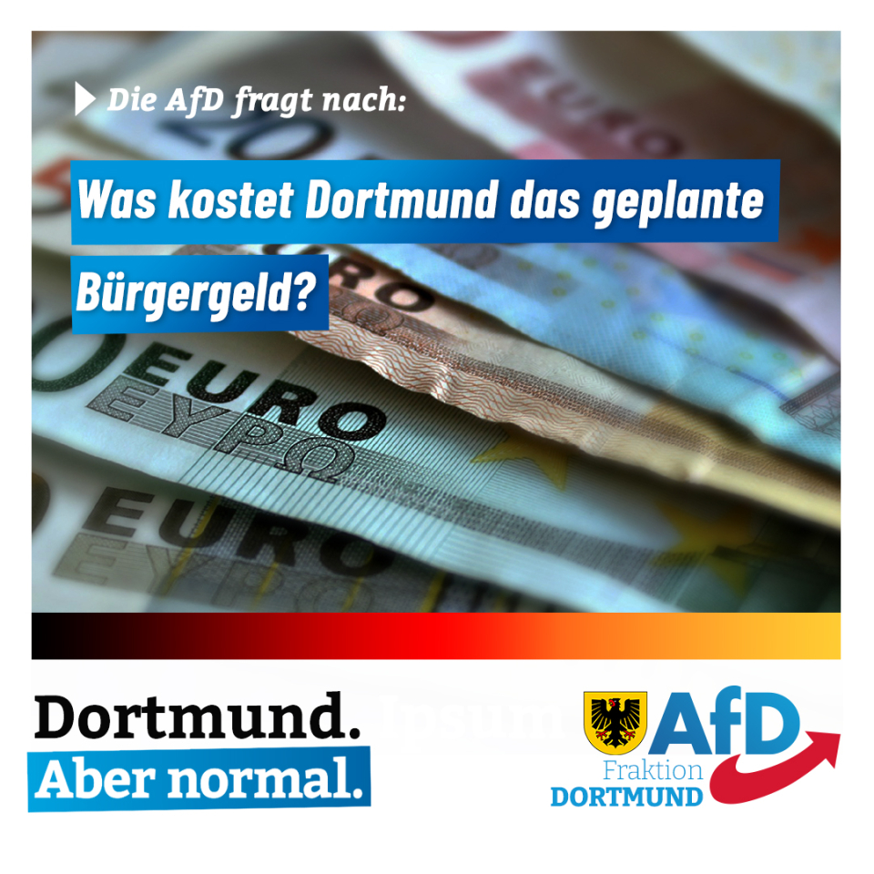 +++ Mehrbelastung für Dortmund durch Bürgergeld +++