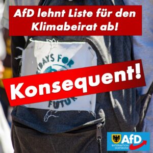 +++ AfD lehnt Nachnominierung von Stellvertretern für den Klimabeirat ab! +++