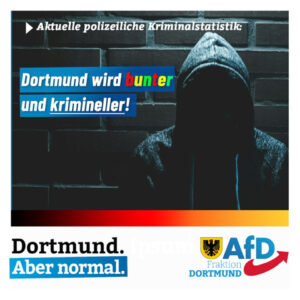 +++ Aktuelle PKS – Dortmund wird bunter und krimineller +++