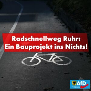+++ Radschnellweg Ruhr – ein Bauprojekt ins Nichts +++