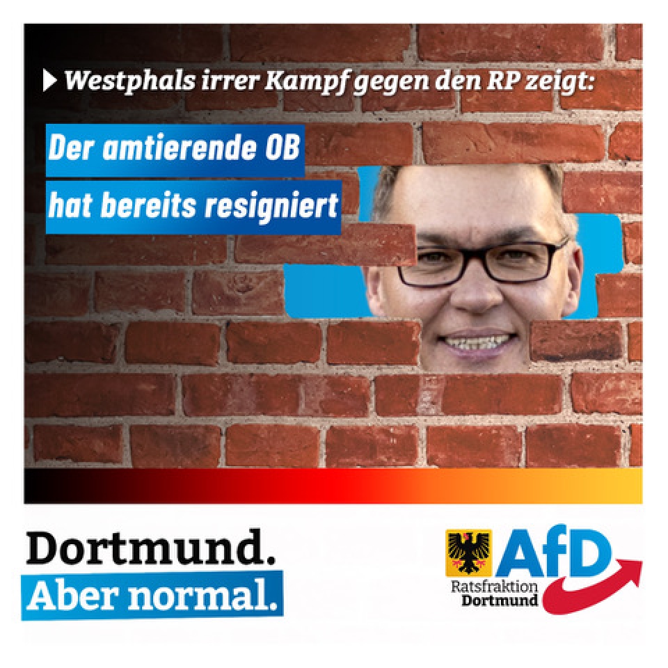 +++ Westphals irrer Kampf gegen den RP zeigt: Der amtierende OB hat bereits resigniert +++
