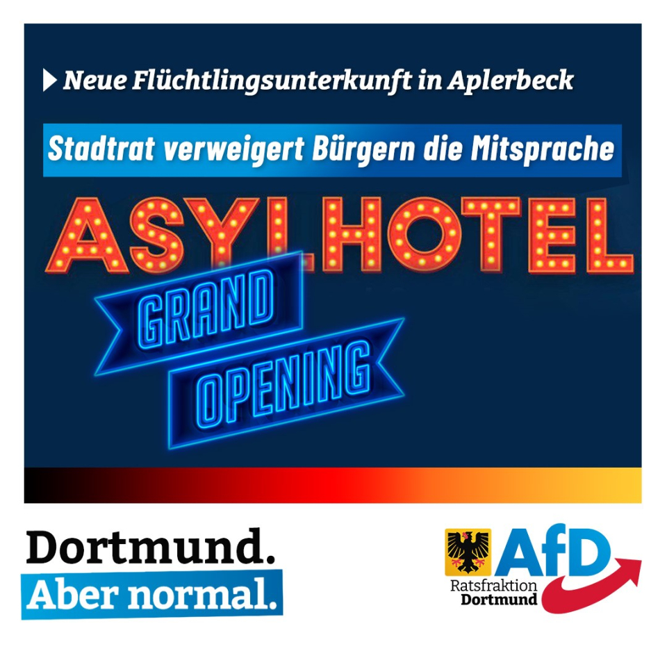 +++ Neue Flüchtlingsunterkunft in Aplerbeck – Stadtrat verweigert Bürgern die Mitsprache +++