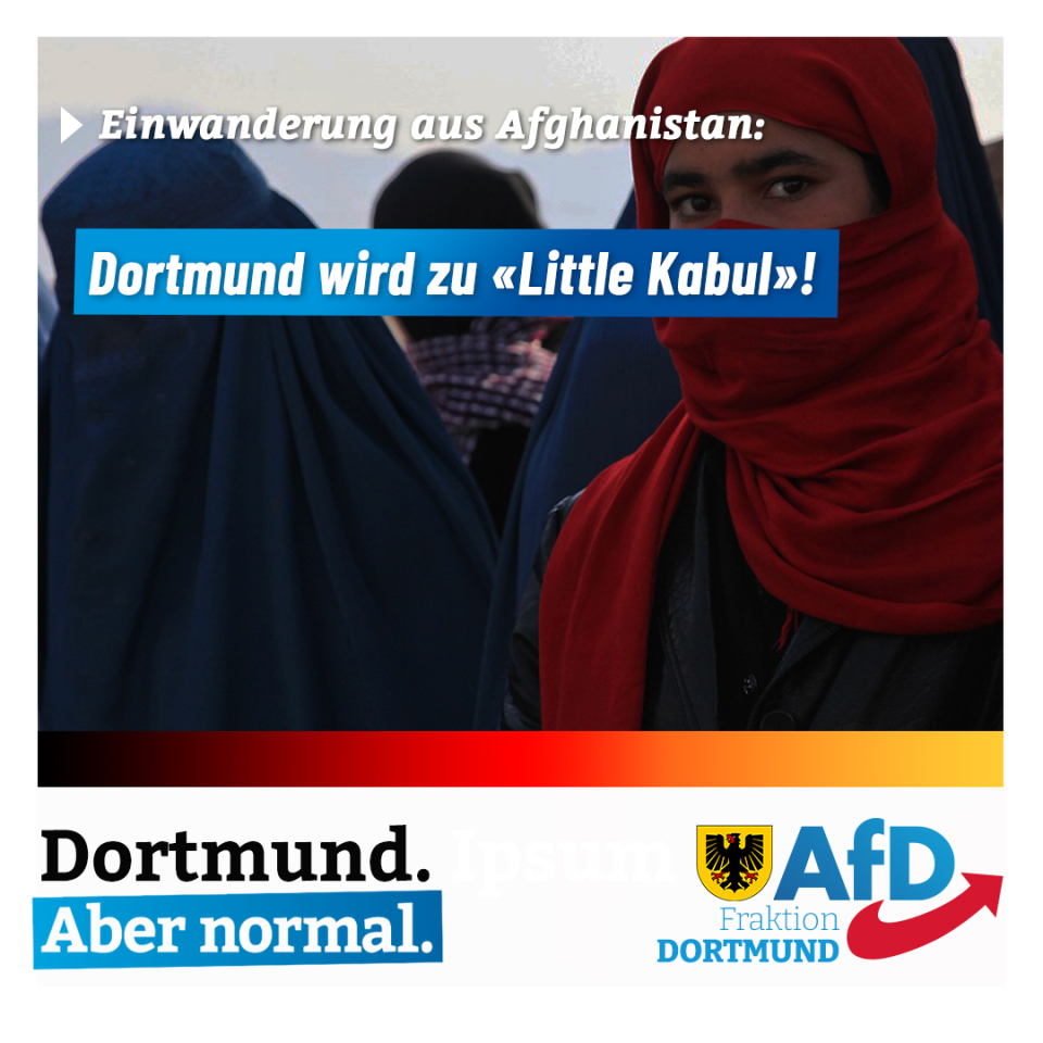 +++ Dortmund wird zum „Little Kabul“ +++