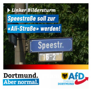Speestraße soll umbenannt werden:  Linker Bildersturm schreitet voran.