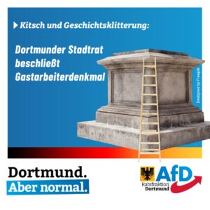 +++ Kitsch und Geschichtsklitterung: Dortmunder Stadtrat beschließt Gastarbeiterdenkmal +++