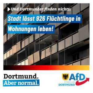 +++ Wohnraum für Migranten – Dortmunder Bürger schauen in die Röhre +++