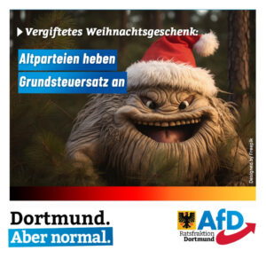 +++ Vergiftetes Weihnachtsgeschenk: Altparteien heben Grundsteuersatz an +++