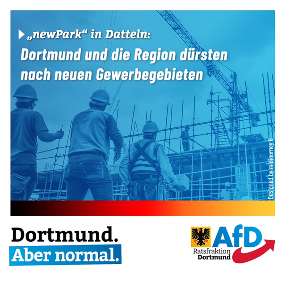 +++ „newPark“ in Datteln: Dortmund und die Region dürsten nach neuen Gewerbegebieten +++