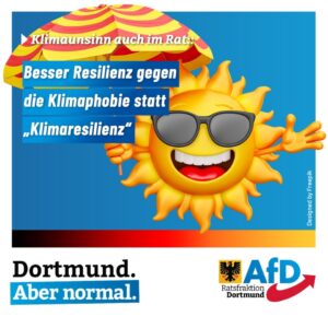 +++ Besser Resilienz gegen die Klimaphobie statt „Klimaresilienz“ +++
