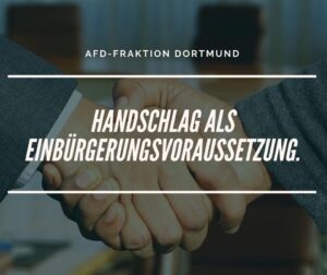 Handschlag als Einbürgerungsvoraussetzung nach § 10 StAG