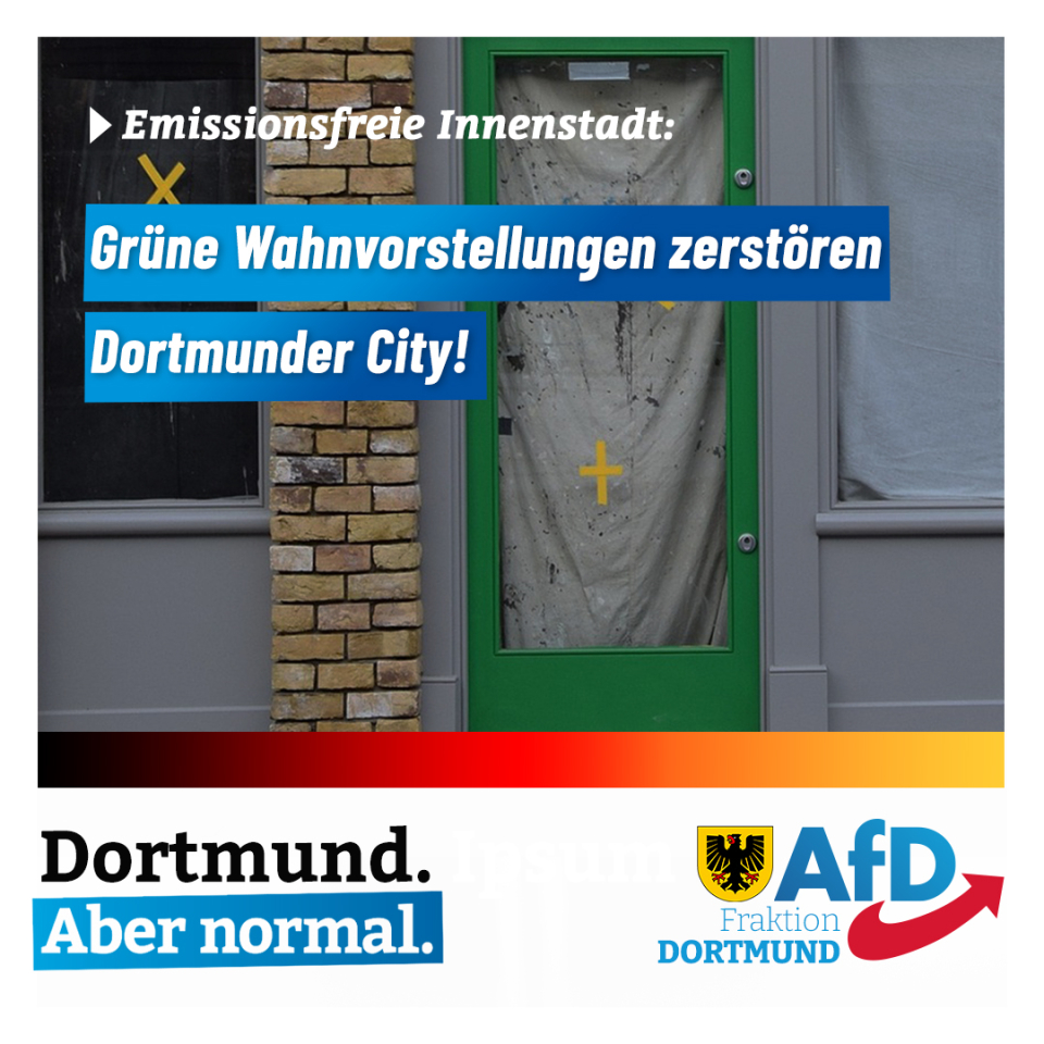 +++ Grüne Wahnvorstellungen zerstören City +++