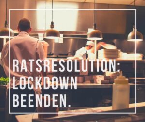 Lockdown beenden – unsere Wirtschaft nicht zur Risikogruppe werden lassen