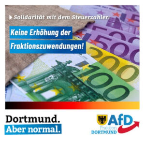 +++ Dortmunder Steuerzahler zahlen für undemokratischen Ratsentscheid +++