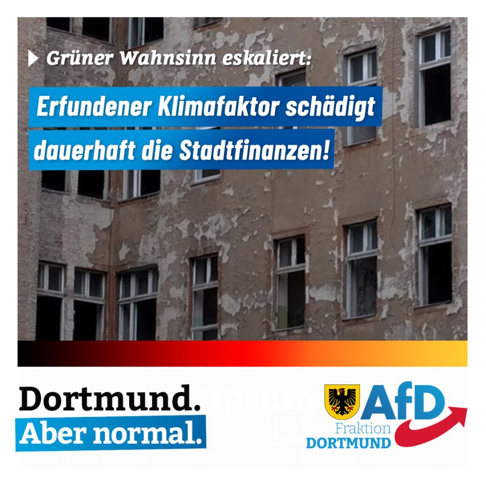 +++ Neuer „Klimafaktor“ bei städtischen Bauvorhaben heizt Steuergeldverschwendung an +++