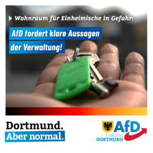 +++ Wohnraum für Einheimische in Gefahr: AfD fordert klare Aussagen der Verwaltung +++