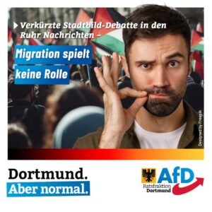 +++ Verkürzte Stadtbild-Debatte in den Ruhr Nachrichten – Migration spielt keine Rolle +++